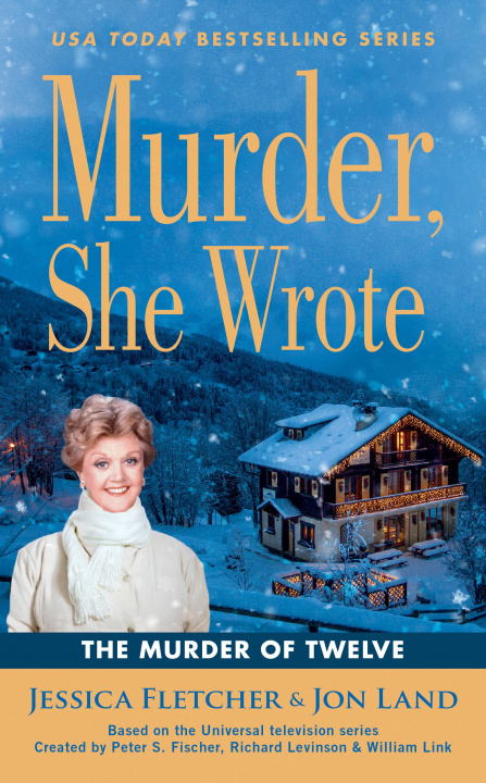 Книга Murder, She Wrote: The Murder of Twelve Jon Land