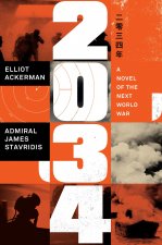 Könyv 2034: A Novel of the Next World War James Stavridis