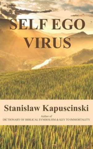 Buch Self Ego Virus Stanislaw Kapuscinski