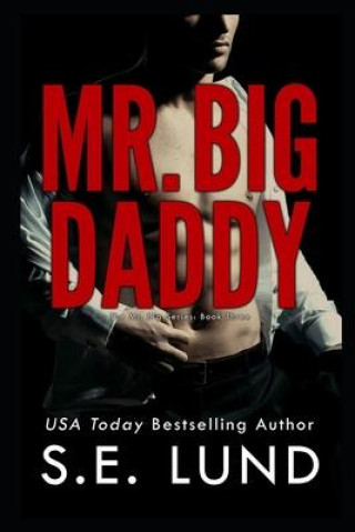 Knjiga Mr. Big Daddy S. E. Lund