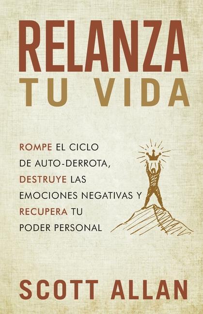 Buch Relanza Tu Vida Scott Allan