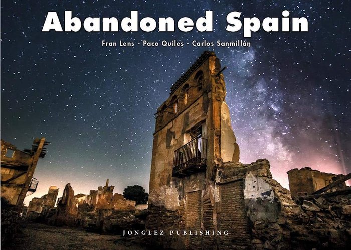 Kniha Abandoned Spain Paco Quiles