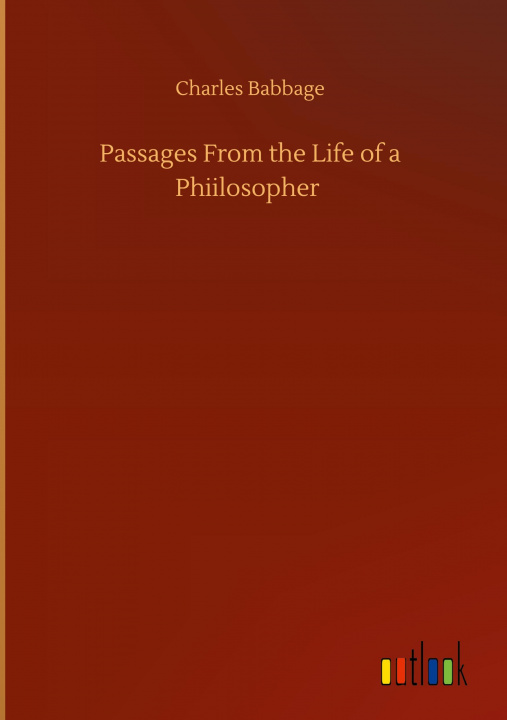 Kniha Passages From the Life of a Phiilosopher 