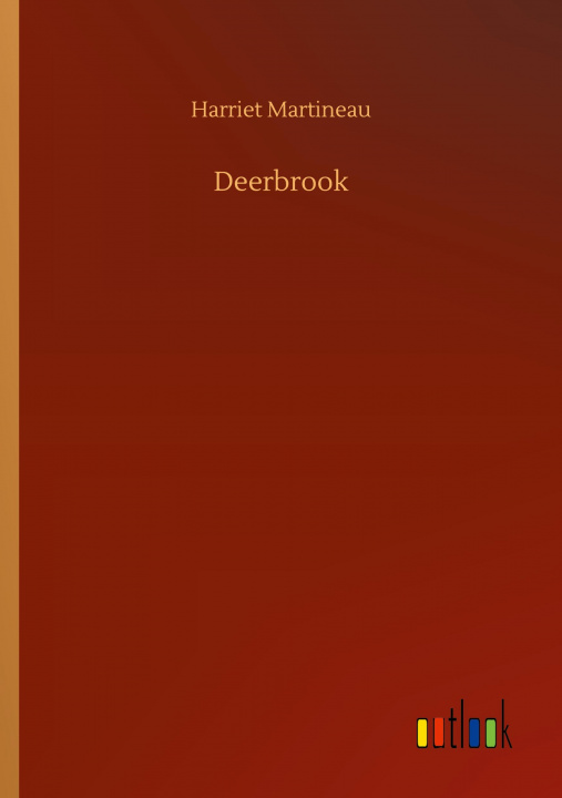 Knjiga Deerbrook Harriet Martineau