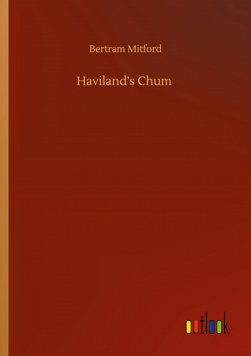 Kniha Haviland?s Chum 