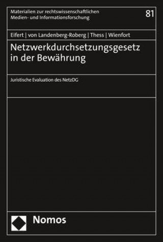 Carte Netzwerkdurchsetzungsgesetz in der Bewährung Michael von Landenberg-Roberg