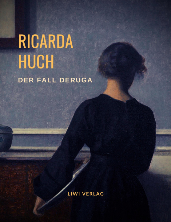 Book Der Fall Deruga HUCH RICARDA