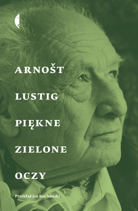 Książka Piękne zielone oczy Arnošt Lustig