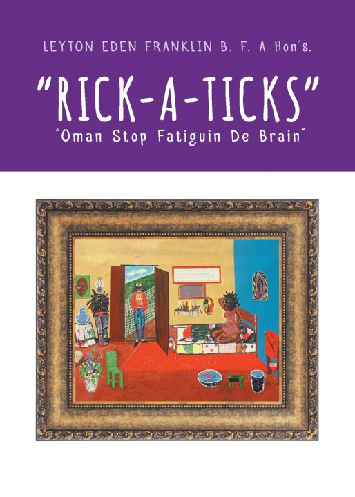 Knjiga "Rick-a-ticks" Leyton Eden Franklin