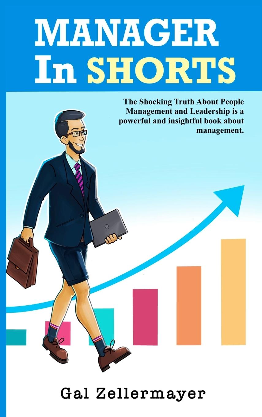 Book MANAGER In SHORTS Gal Zellermayer