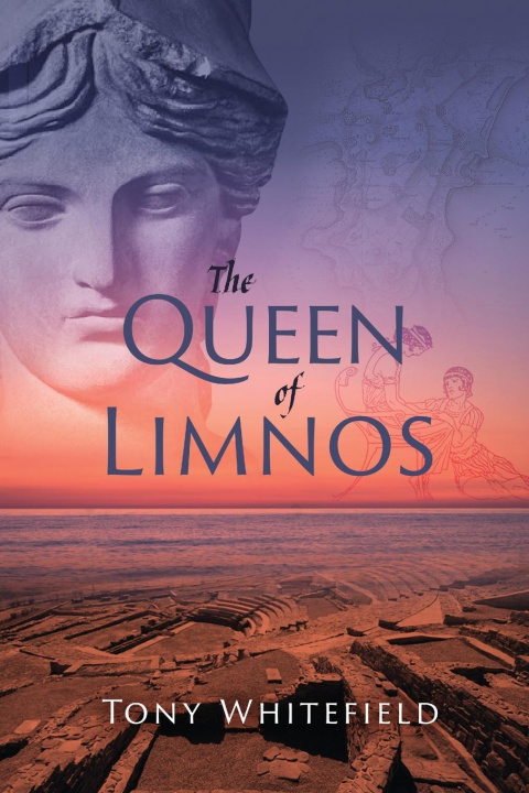 Knjiga Queen of Limnos Tony Whitefield