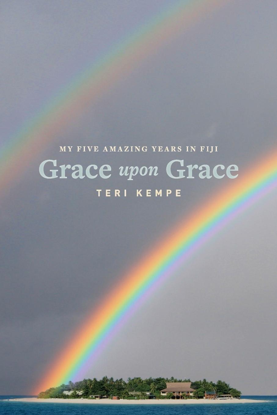 Knjiga Grace Upon Grace Teri Kempe