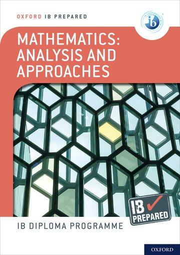 Книга Oxford IB Diploma Programme: IB Prepared: Mathematics analysis and approaches Paul Belcher