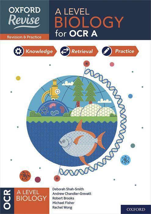 Kniha Oxford Revise: A Level Biology for OCR A Revision and Exam Practice Deborah Shah-Smith