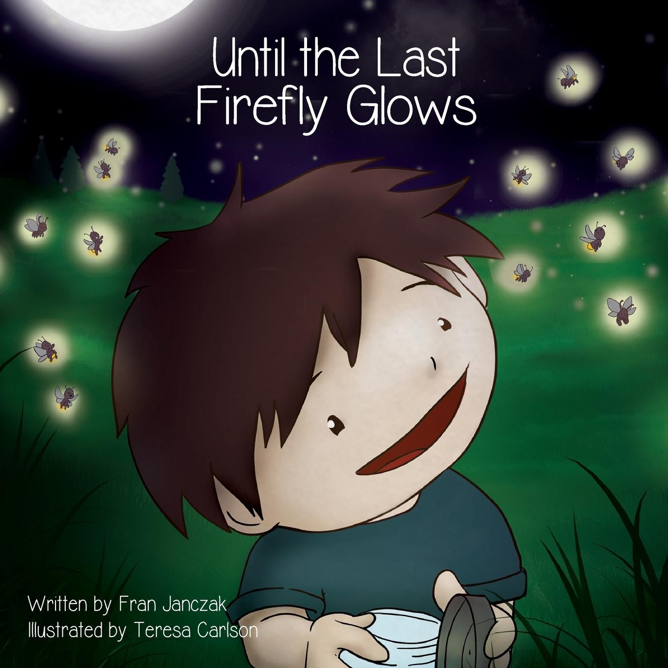 Boek Until the Last Firefly Glows Fran Janczak