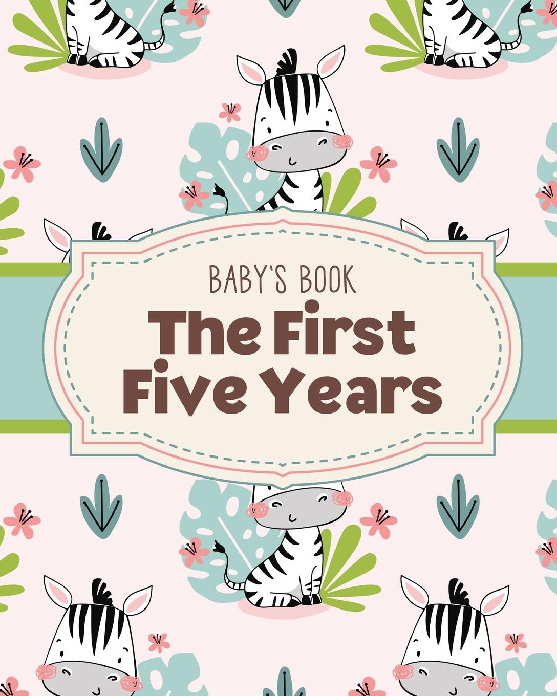 Kniha Baby's Book The First Five Years 