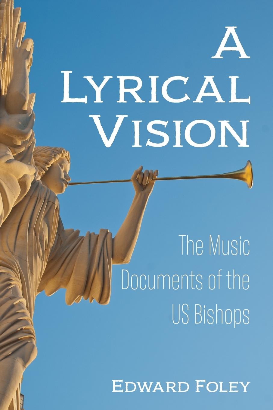Knjiga Lyrical Vision Edward Foley