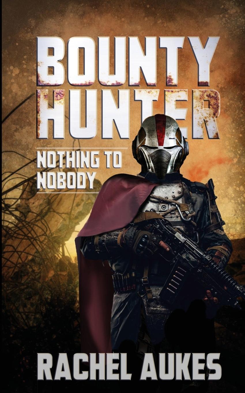 Knjiga Bounty Hunter Rachel Aukes