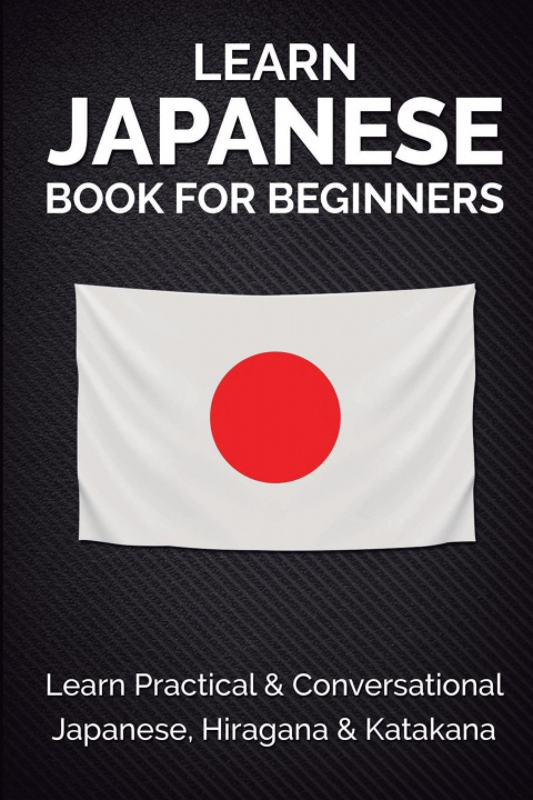 Kniha Learn Japanese Book For Beginners 