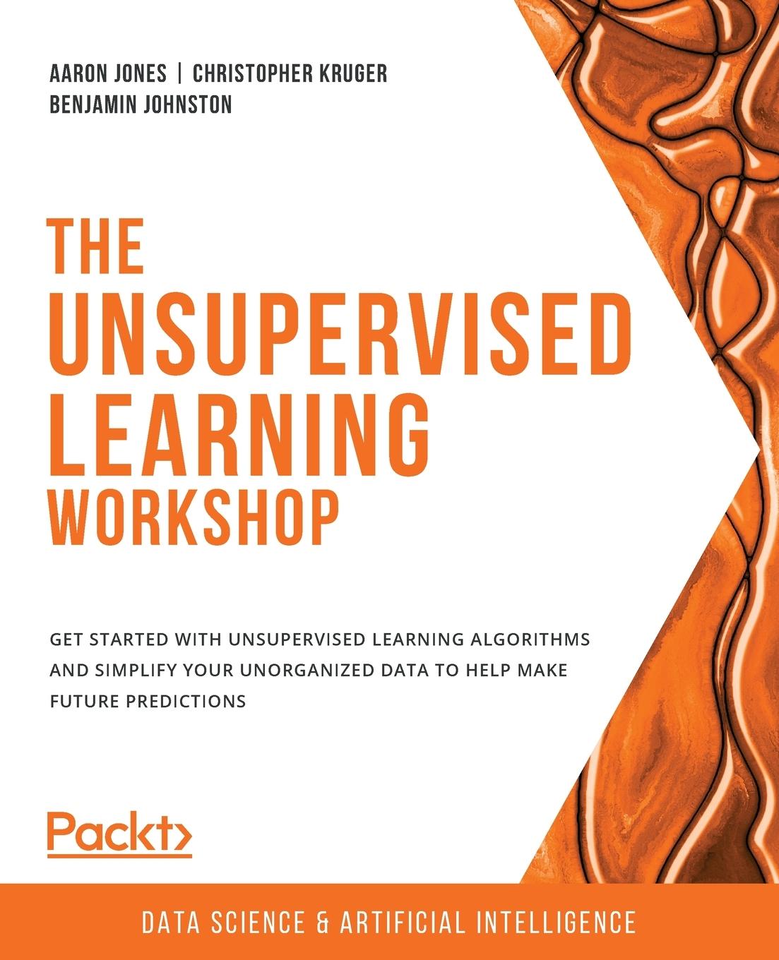 Kniha Unsupervised Learning Workshop Christopher Kruger