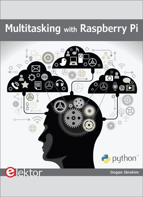 Knjiga Multitasking with Raspberry Pi Dogan Ibrahim
