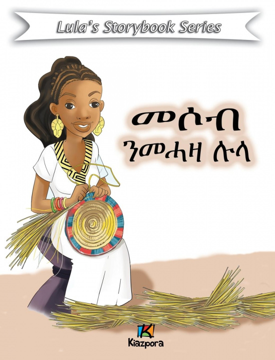 Carte Messob N'MeHaza Lula - Tigrinya Children's Book 