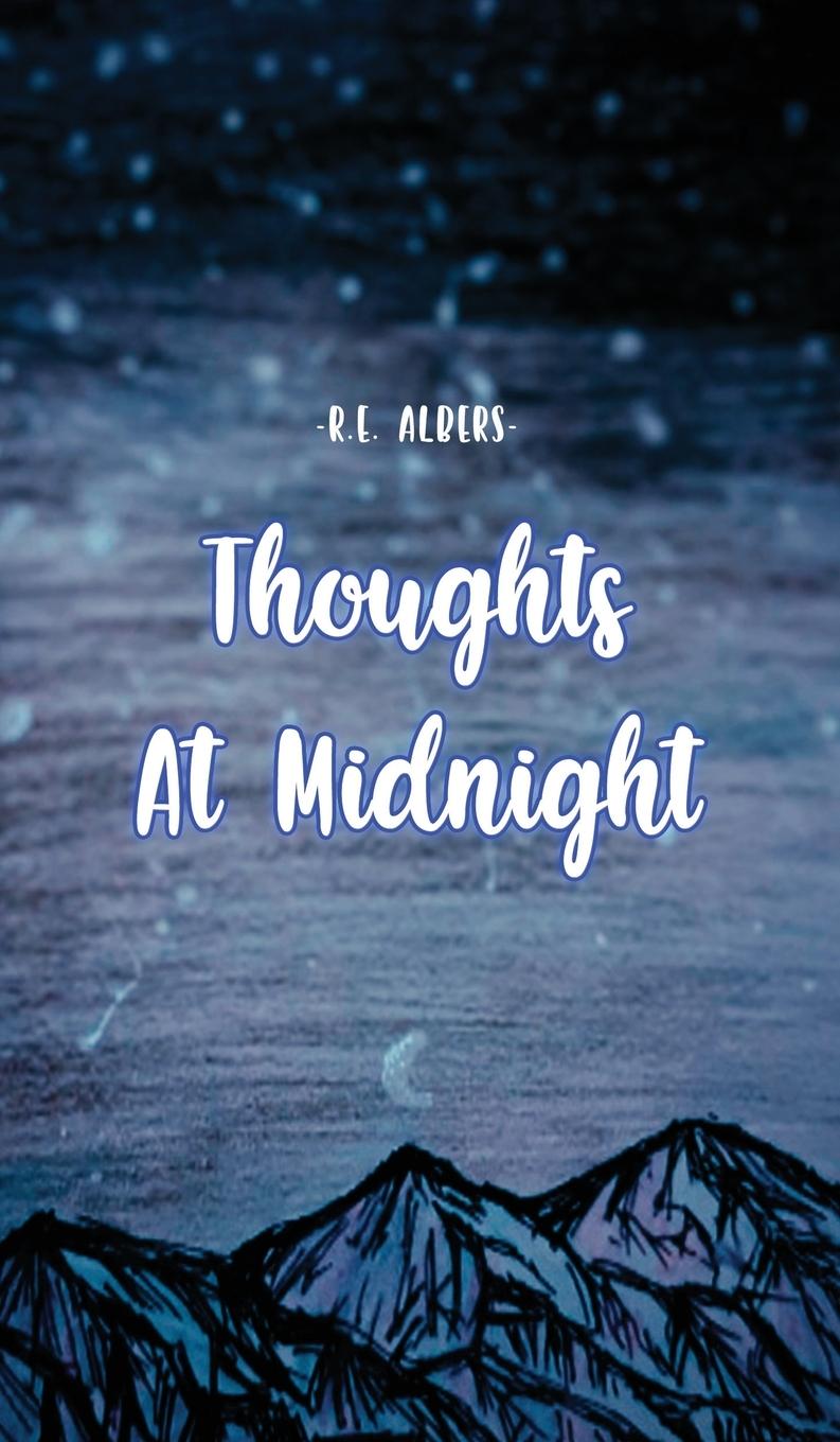 Knjiga Thoughts at Midnight R. E. Albers