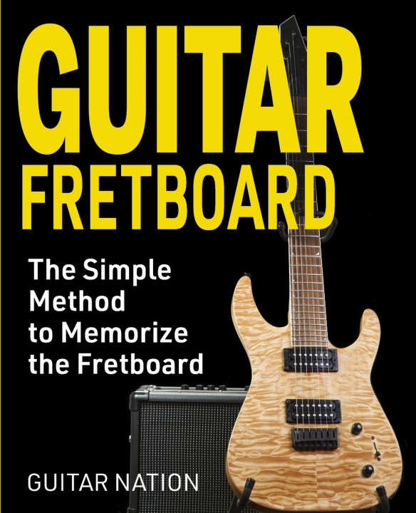 Книга Guitar Fretboard 
