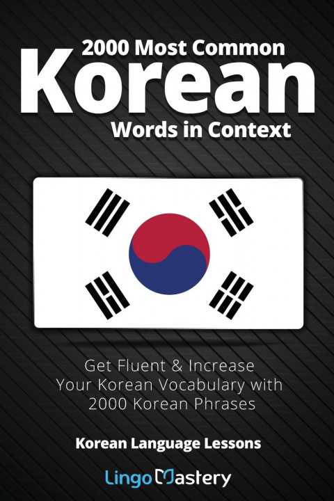 Könyv 2000 Most Common Korean Words in Context 