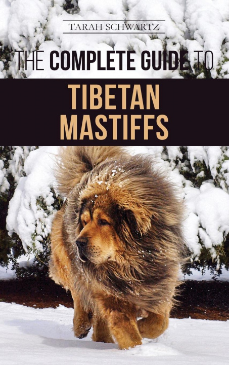 Könyv Complete Guide to the Tibetan Mastiff 