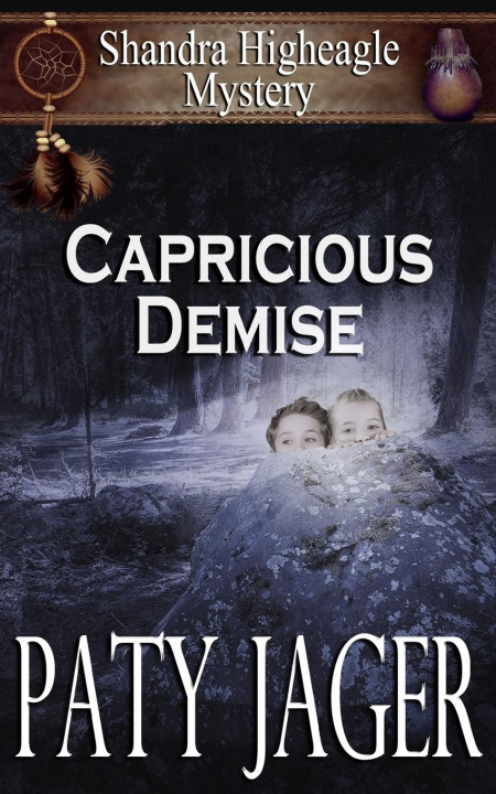 Kniha Capricious Demise Paty Jager