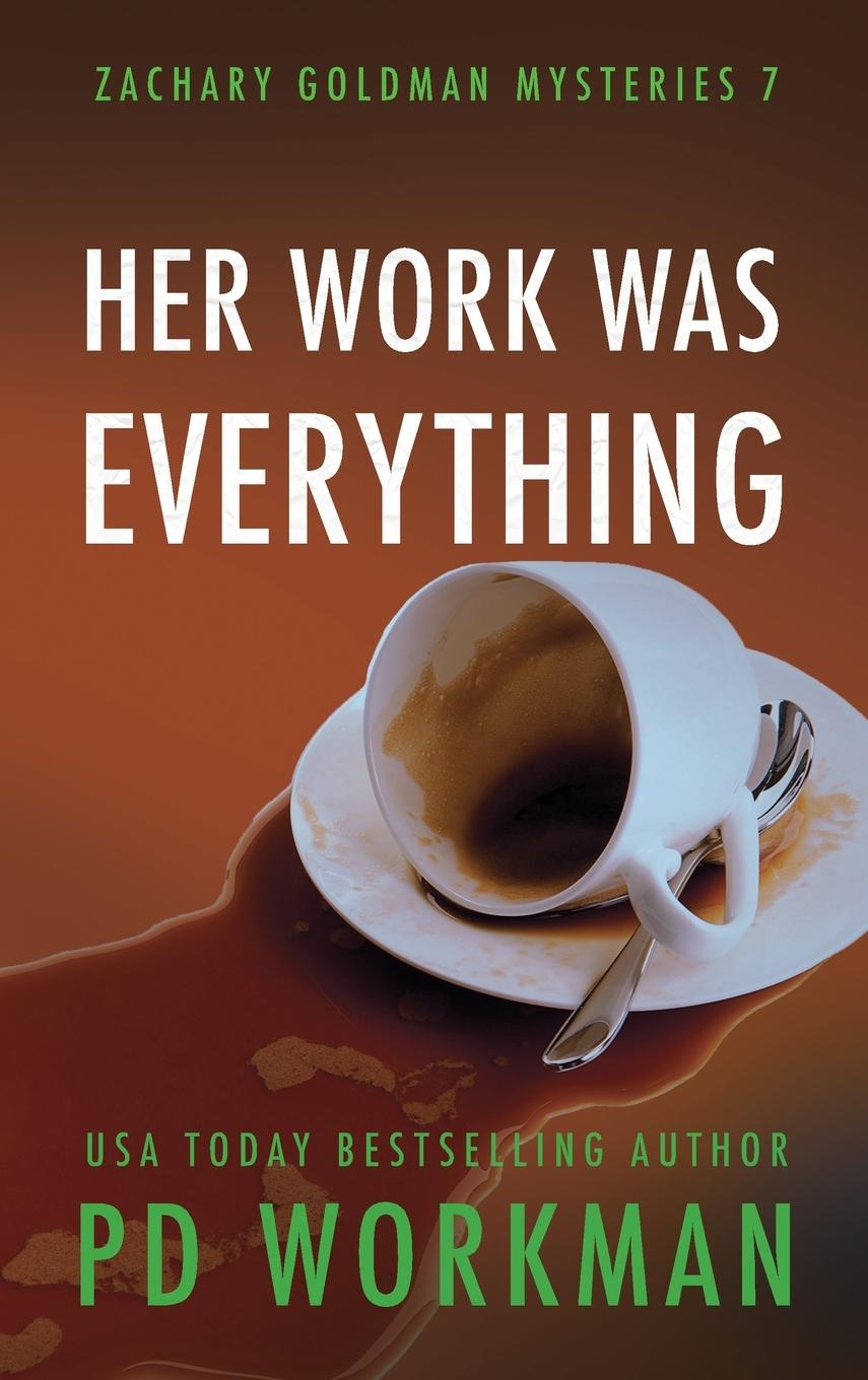 Book Her Work was Everything P D Workman