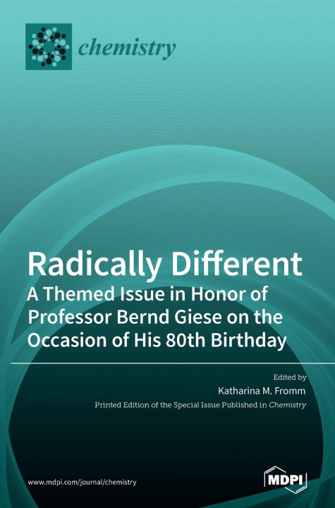 Knjiga Radically Different Katharina M. Fromm