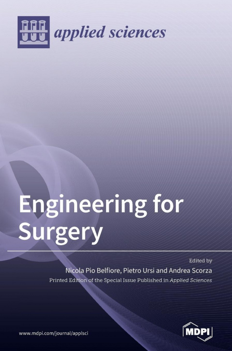 Knjiga Engineering for Surgery Nicola Pio Belfiore