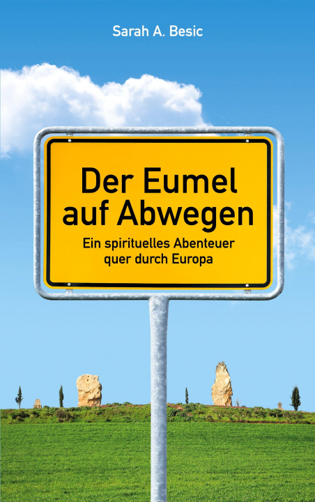 Knjiga Eumel auf Abwegen Sarah A. Besic