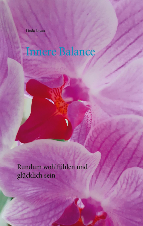 Knjiga Innere Balance Linda Lavao