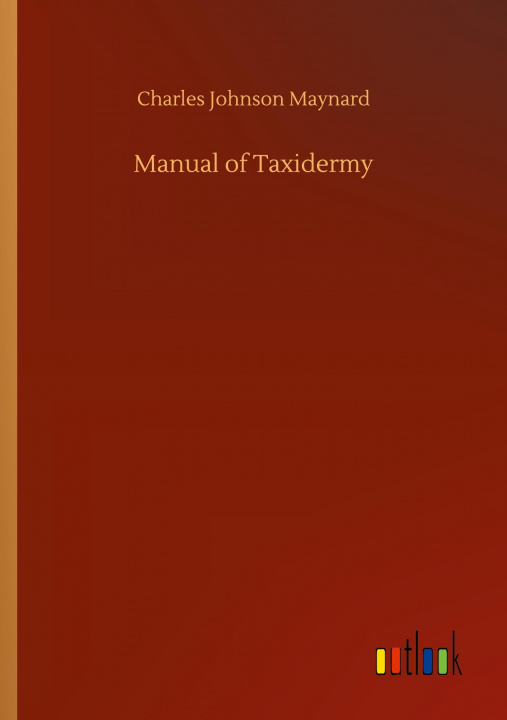 Book Manual of Taxidermy 