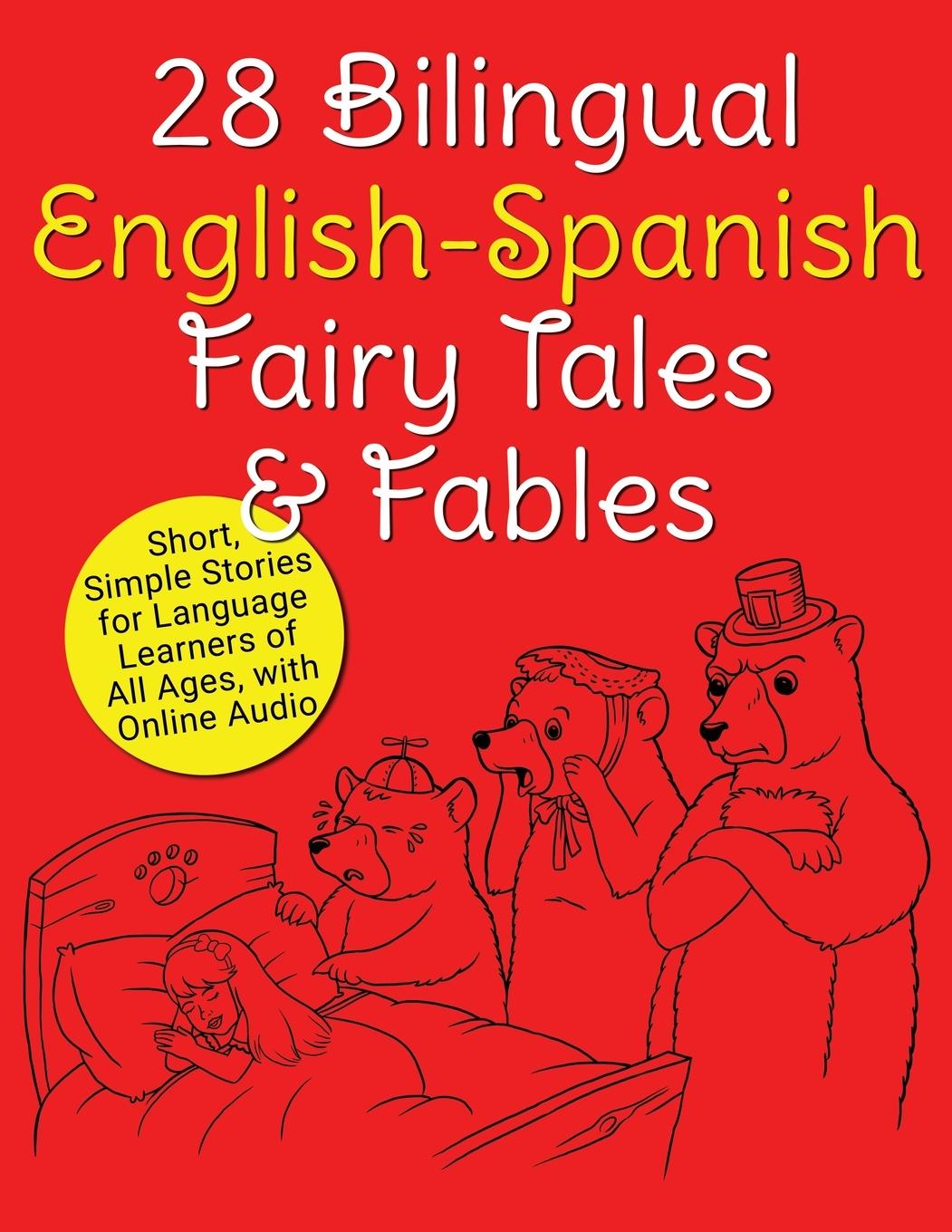 Kniha 28 Bilingual English-Spanish Fairy Tales & Fables 