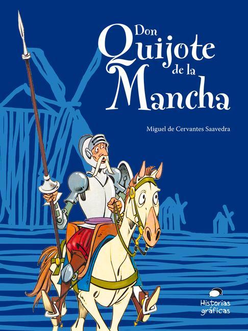 Kniha Don Quijote de la Mancha Para Ni?os Felipe Garrido