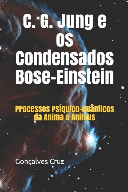 Kniha C. G. Jung e os Condensados Bose-Einstein 