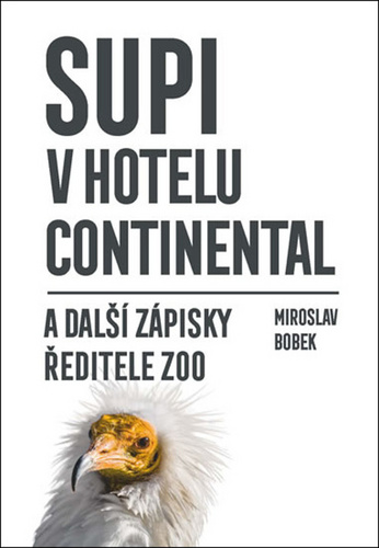 Книга Supi v hotelu Continental Miroslav Bobek