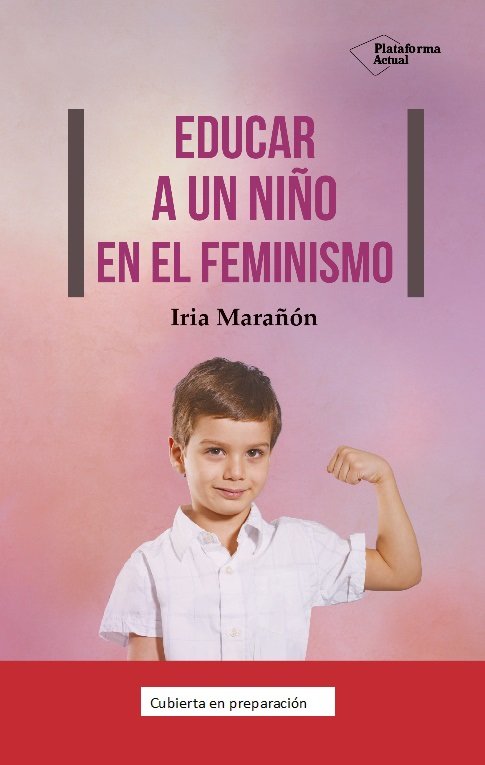 Kniha Educar a un ni?o en el feminismo 