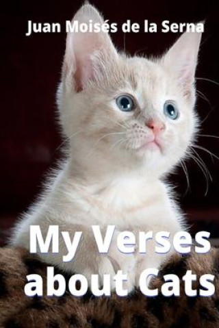 Knjiga My Verses About Cats Gastón Jofre Torres