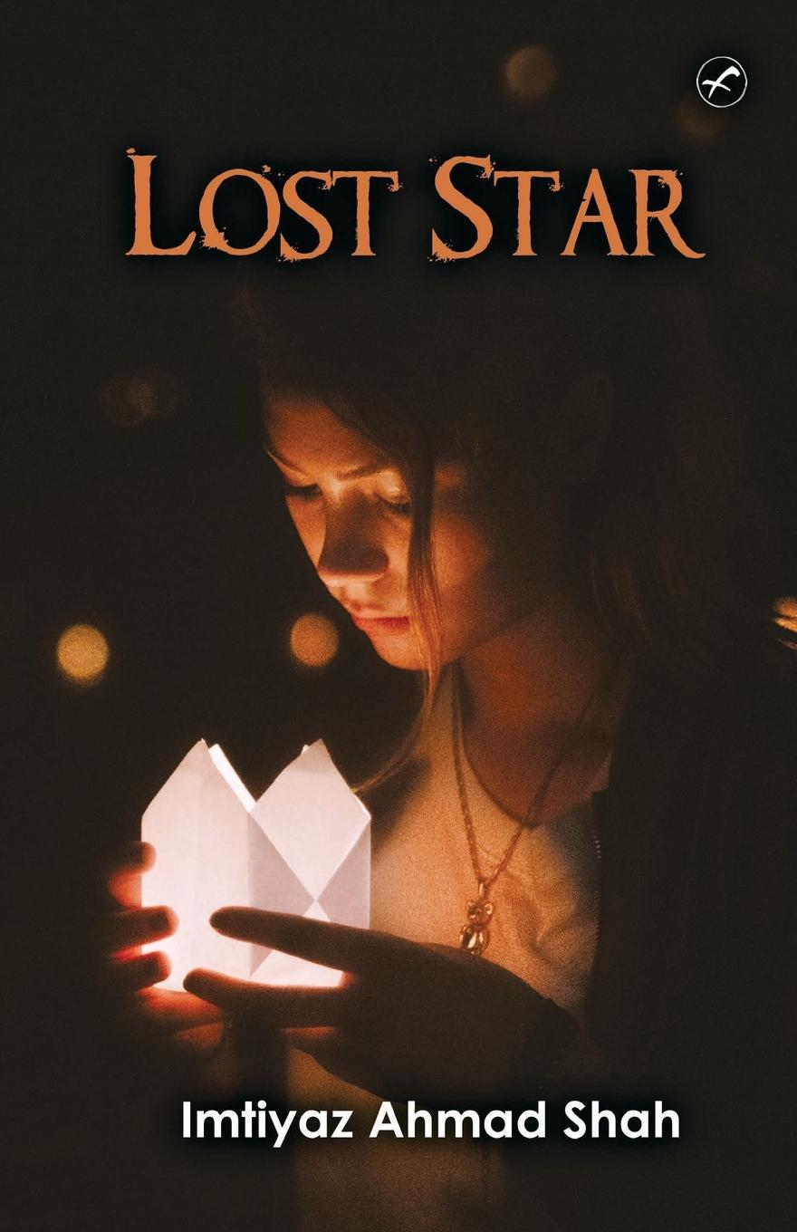 Knjiga Lost Star Imtiyaz Ahmad Shah