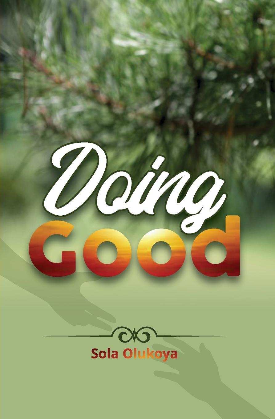 Book Doing Good Sola Olukoya