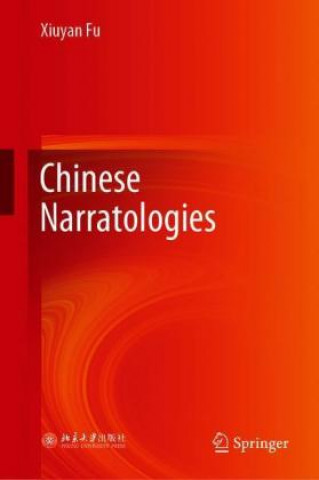 Buch Chinese Narratologies Weisheng Tang