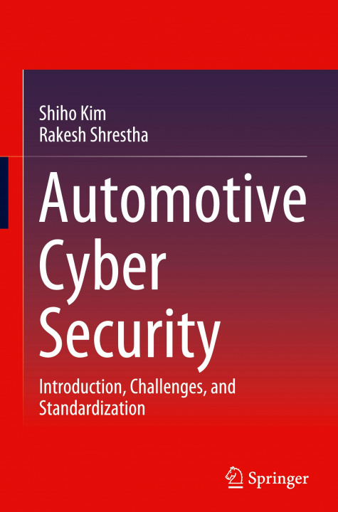 Kniha Automotive Cyber Security Rakesh Shrestha
