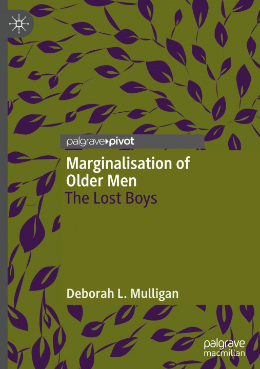 Buch Marginalisation of Older Men Deborah L. Mulligan