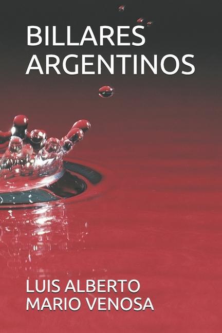 Könyv Billares Argentinos Luis Alberto Mario Venosa