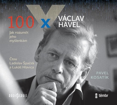 Könyv 100 x Václav Havel Pavel Kosatík